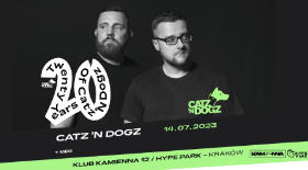 bilet na imprezę z okazji 20 lecia Catz ‘n Dogz, 14 lipca w Krakowie