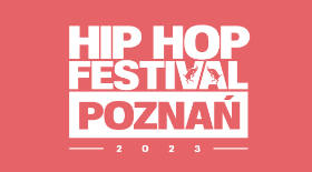 bilet na Hip Hop Festival, już 26 sierpnia w Poznaniu!