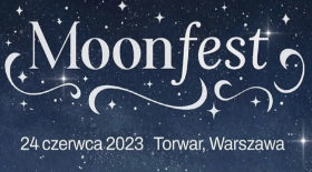 bilet na MoonFest, 24 czerwca w Warszawie