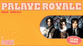bilet na Palaye Royale | Lato w Plenerze 2022