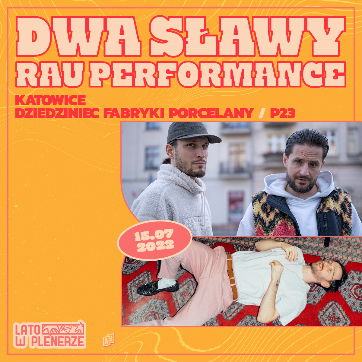 Bilety Na Dwa SŁawy X Rau Katowice Lato W Plenerze 2022 Katowice 4820