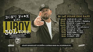 Bilety na trasę Liroya!