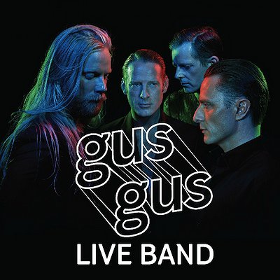 Bilety na koncerty GusGus Live Band