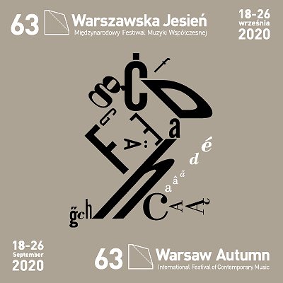 63. Międzynarodowy Festiwal Muzyki Współczesnej „Warszawska Jesień 2020”