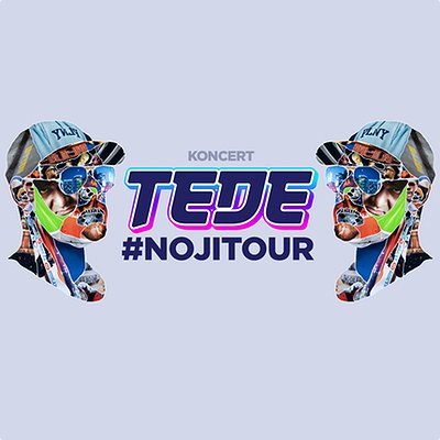 Bilety na koncerty: TEDE!