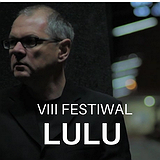 Bilety na VIII Festiwal LULU