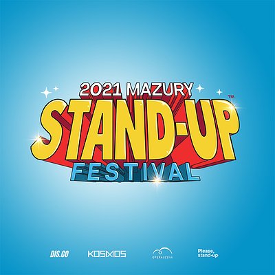 Mazury Stand-up Festival! Edycja 2021