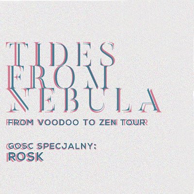 Bilety na Tides From Nebula