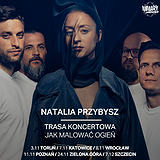 Bilety na koncerty Natalii Przybysz!