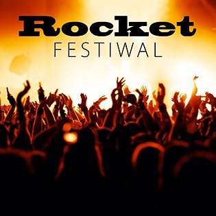 Bilety na ROCKET FESTIWAL 2015