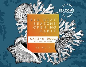 Big Boat SeaZone Opening x Catz N Dogz