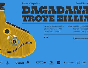 FREE UKRAINE - DAGADANA, TROYE ZILLIA