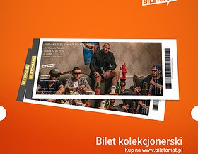 Polecamy bilet kolekcjonerski!