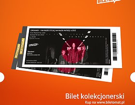 Polecamy bilet kolekcjonerski!