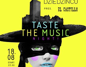 SQ na Dziedzińcu: El Castillo! pres Taste The Music Night