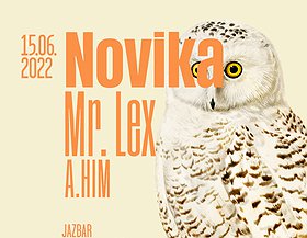 Mr. Lex / Novika / A.HIM
