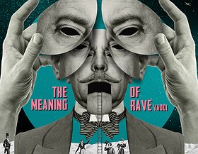 The Meaning Of Rave Release Party #4