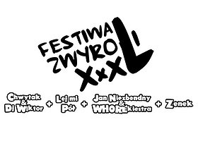 Festiwal Zwyroli XXXL