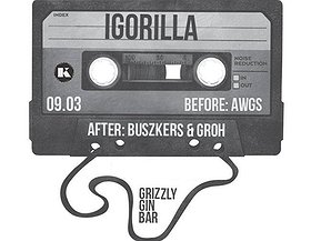 Igorilla / Buszkers & Groh