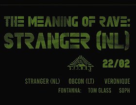 Stranger (NL) | The Meaning Of Rave