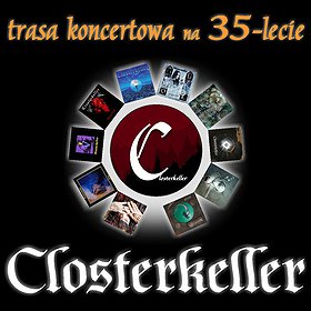 CLOSTERKELLER 35-lecie | Białystok | Abracadabra Tour 2023