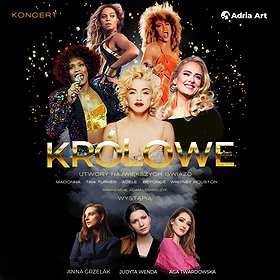 Królowe - kobieca muzyka wszech czasów | Szczecin