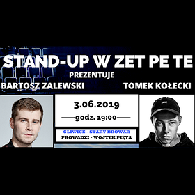Stand-up: Stand-up: Bartosz Zalewski i Tomek Kołecki - Gliwice