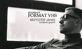 Krzysztof Jahns stand-up „Format VHS” | Puszczykowo
