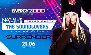 THE SOUNDLOVERS - SURRENDER - ENERGY 2000 KATOWICE [18+]