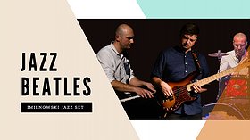 JAZZ Beatles / Imienowski Jazz Set