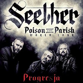Koncerty: Seether - Poison The Parish World Tour