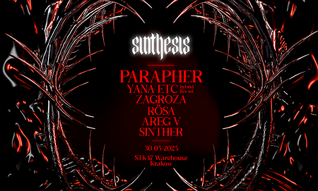 SINTHESIS presents PARAPHER | KRAKÓW