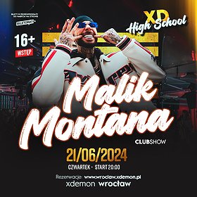 MALIK MONTANA | HIGH SCHOOL PARTY 16+