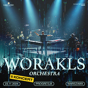 Worakls Orchestra  | Warszawa II KONCERT