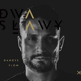 Koncerty: Dwa Sławy - premiera albumu Dandys Flow