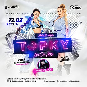 Imprezy: TOPKY | Live On Stage | Zamość