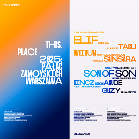 this.place warsaw w. Son of Son, ELIF, Guzy & more...Pałac Zamoyskich | Foksal 1/2