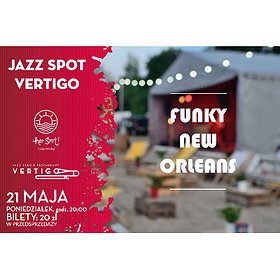 Koncerty: Jazz'Spot Vertigo: Funky New Orleans