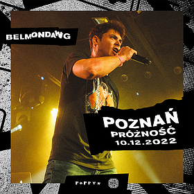 : Belmondawg | Poznań | Dodatkowy koncert