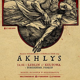 Hard Rock / Metal: Akhlys „Black Oneiromancy European Tour” | Lublin