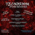 Imprezy: TECNOROOM AT DOM TECHNIKA, Poznań