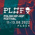 Festiwale: Polish Hip-Hop Festival 2022, Płock