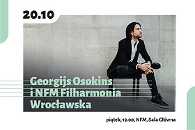 Georgijs Osokins i NFM Filharmonia Wrocławska