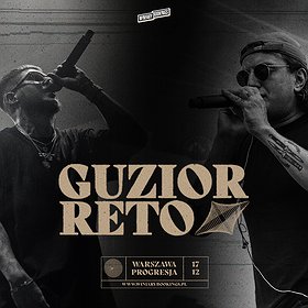 Hip Hop / Reggae: GUZIOR "Pleśń" + RETO "W Samo Południe"  | Warszawa