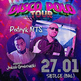DISCO POLO TOUR | Niech Żyje Bal Siedlce