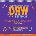 Festivals: ORW Festiwal, Bałtów