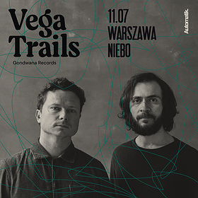 Vega Trails | Warszawa