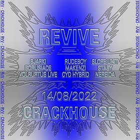 electronic: Revive x Crackhouse