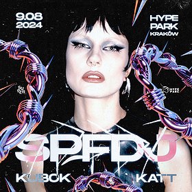 SPFDJ | Hype Park | Kraków