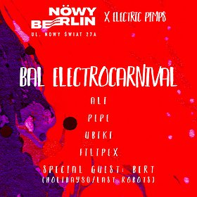 Muzyka klubowa: Nowy Berlin x Electric Pimps: Bal Electrocarnival